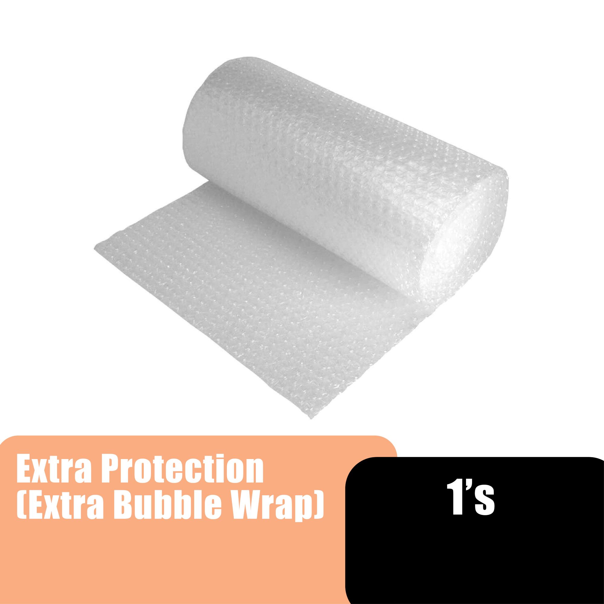 EXTRA PROTECTION(EXTRA BUBBLE WRAP PROTECTION)