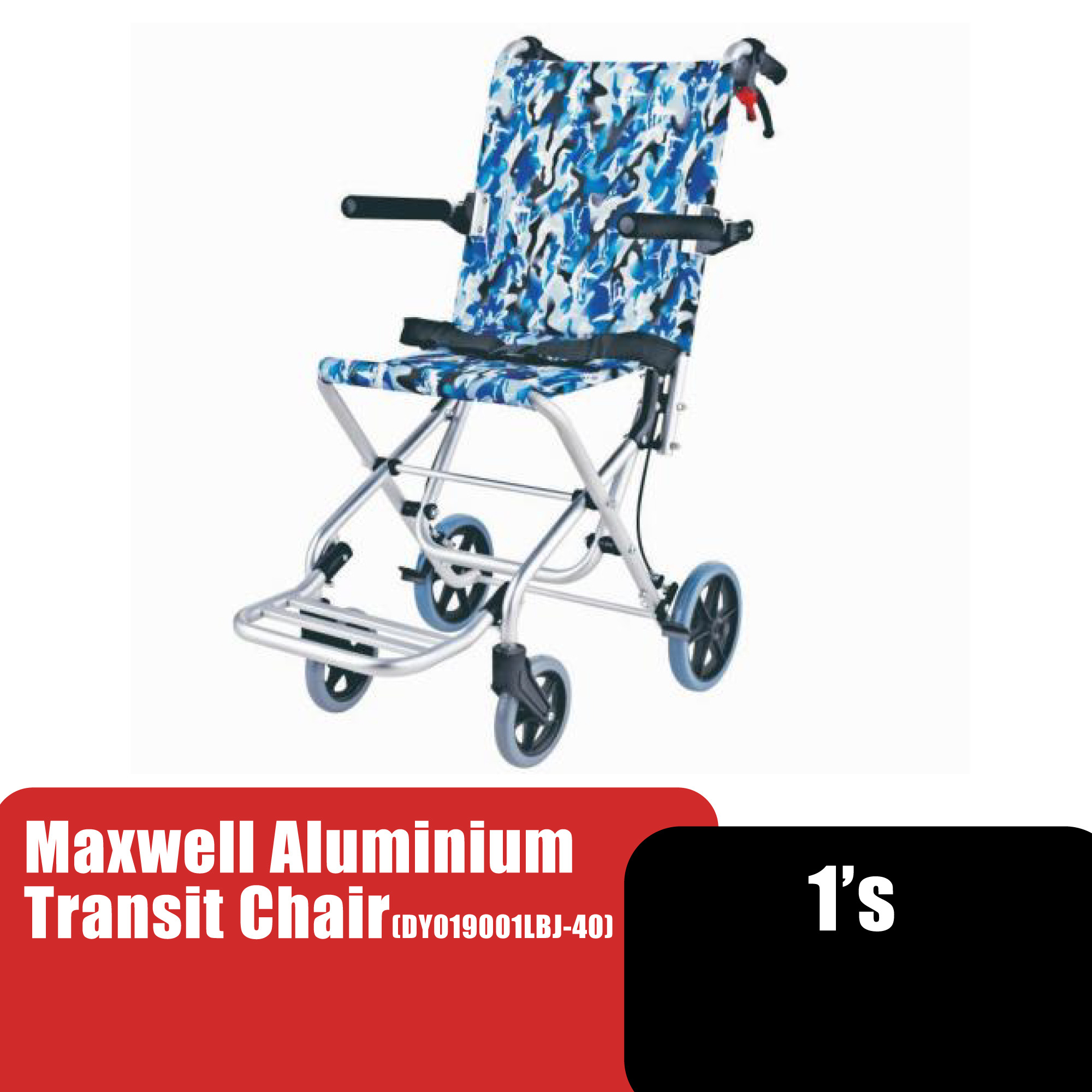 MAXWELL Aluminium Transit Chair (DY019001LBJ-40) - Foldable Transit Wheelchair Kerusi Roda Wheelchair 轮椅