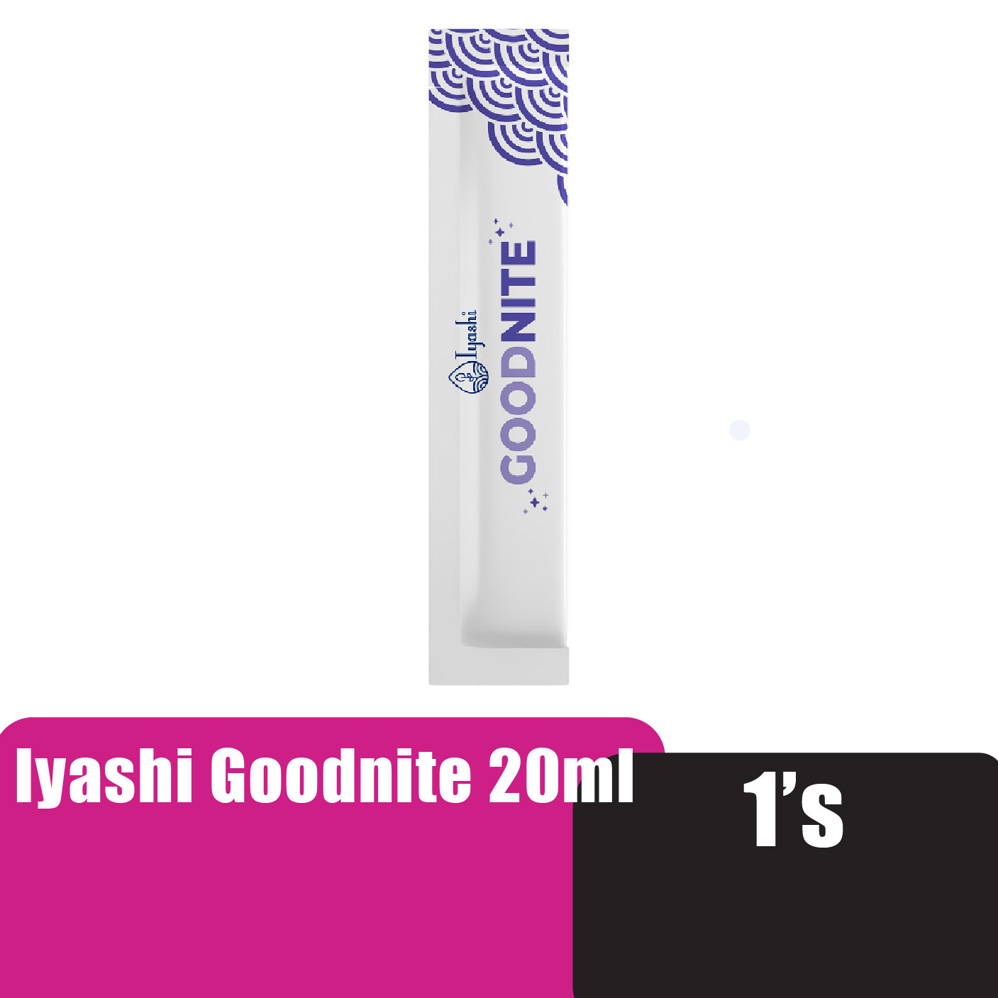 IYASHI Goodnite - Relax for Better Sleep Supplement , solve insomnia for deep sleep ( tidur lena / 安神 )  20ml x 1's