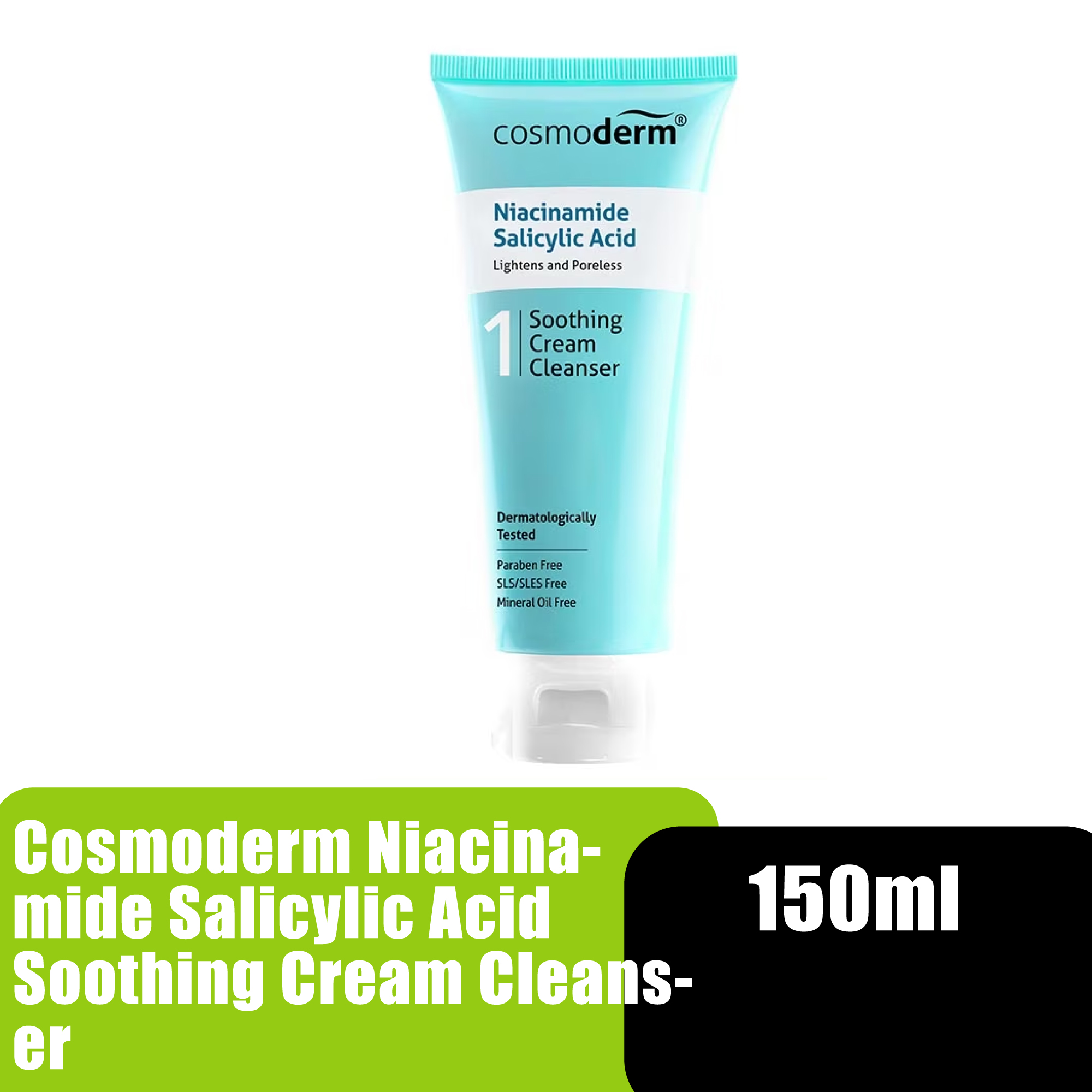 Cosmoderm Niacinamide Salicylic Acid Soothing Cream Cleanser 150ml (Face Wash)