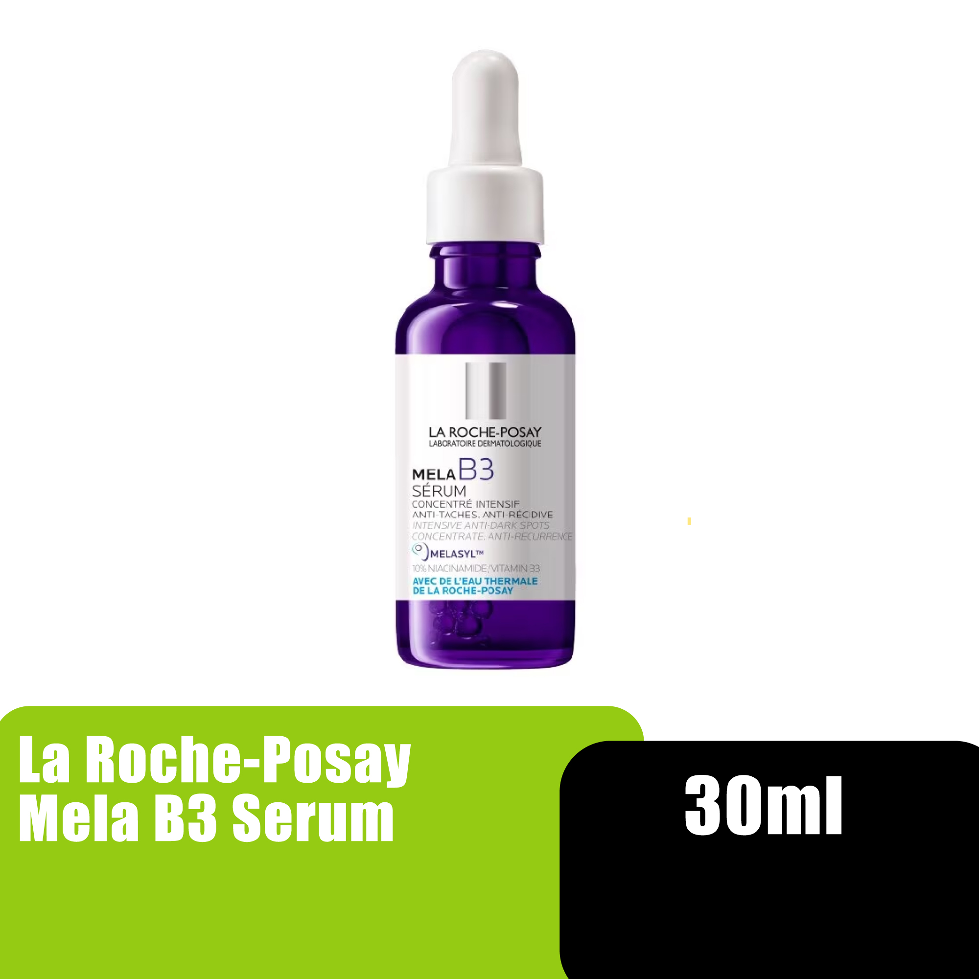 LA ROCHE POSAY Serum Mela B3 (30ml) with Melasyl for Anti Aging, Anti Wrinkle Dark Spot Serum, Skin Barrier Serum, 美白淡斑