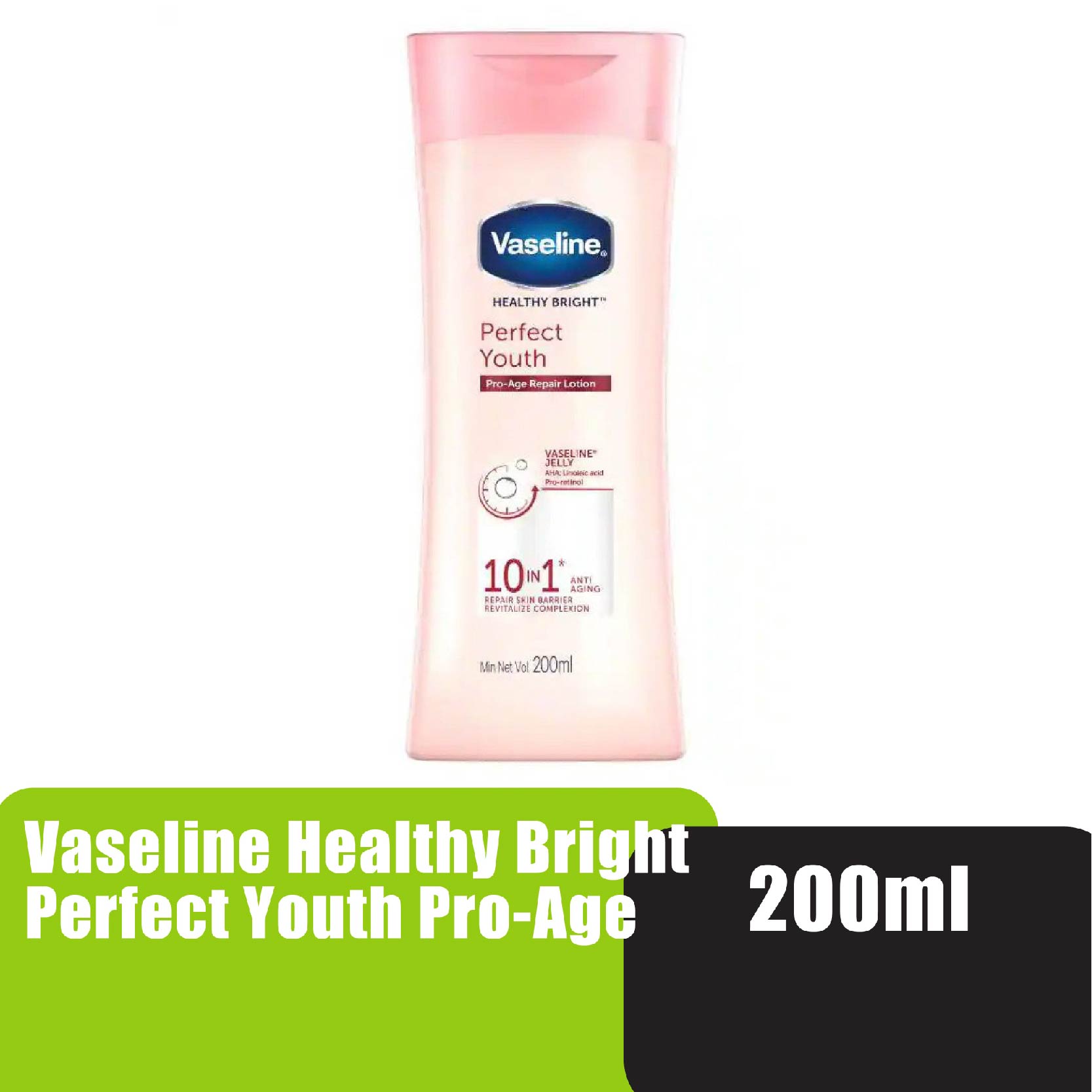 Vaseline Healthy White Perfect 10 Lotion 200ml