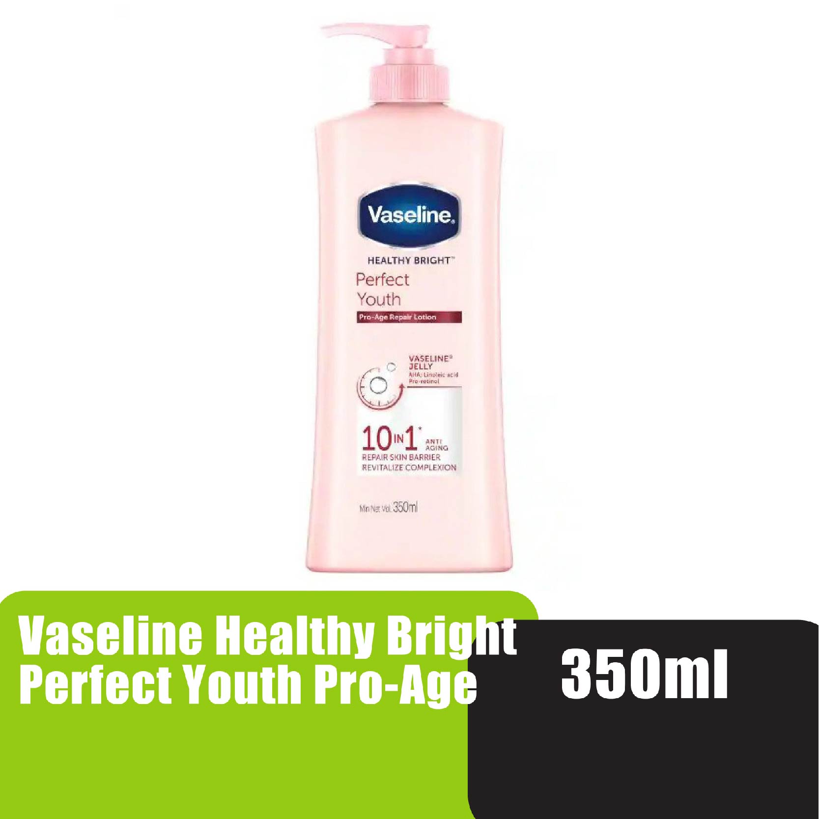 Vaseline Healthy Bright Perfect Youth Pro-Age Repair Lotion 350ml