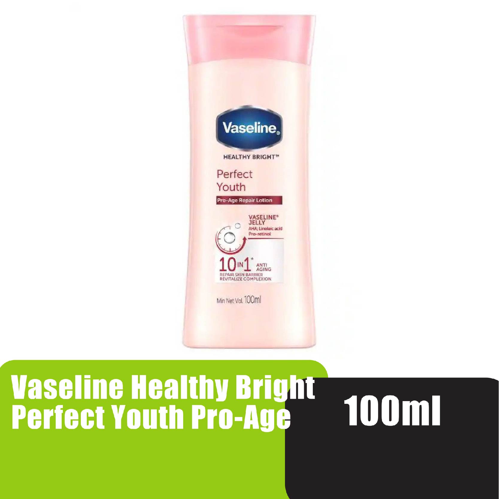 Vaseline Healthy Bright Perfect Youth Pro-Age Repair Lotion 100ml
