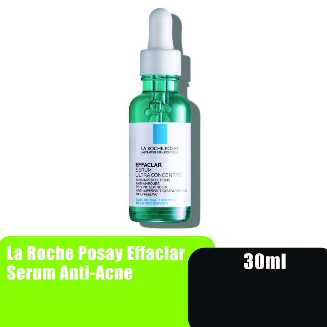 LA ROCHE POSAY Effaclar Anti-Acne Serum Concentrate 30ml - Serum Muka Anti Acne / Jerawat 祛痘 精华液