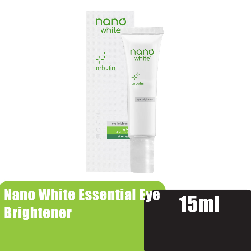 Nanowhite Eye Brightener 15ml Eye cream eye serum dark circle brightening 眼霜